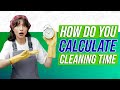 Cleaning time estimation  the key to running a successful commercial cleaning business