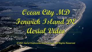 Ocean City MD Aerial View - Fenwick Island DE Eastern Shore Aerial View / Video in 4K - Not a Drone