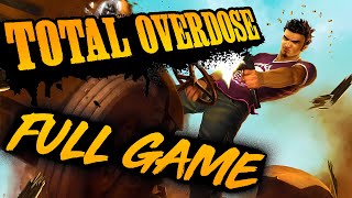 Total Overdose FULL GAME Longplay (PS2, PC, XBOX) HD 1080p