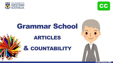 Grammar School: Articles and Countability