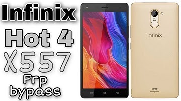 infinix hot 4 frp bypass||infinix x557 frp bypass