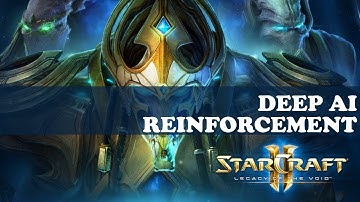 StarCraft II : Deep Mind Artificial Intelligence | A New Challenge for Reinforcement Learning