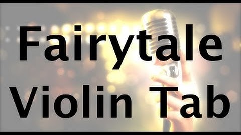 Learn Fairytale on Violin - How to Play Tutorial