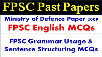 FPSC Past Papers English Portion MCQs| FPSC Grammar Usage and Sentence Structuring MCQs Preparation