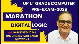Digital Logic: GATE 1987 to 2024 All One-Liners & Facts | UP LT Grade CS Marathon 🎯