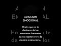 ADICCIÓN EMOCIONAL #shortvideo #short #shorts