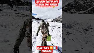 ITBP Jawan China Border ll High Altitude Area Duty ll Himveer l Force ll #itbp #sscgd #army #defence
