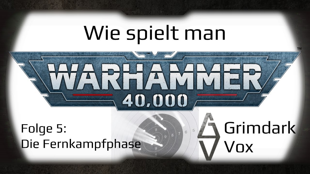 Pew Pew Pew! Die Fernkampfphase in der 10ten Edition von Warhammer 40k