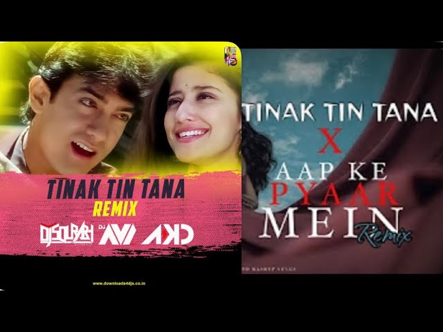 Tinak Tin Tana X Aapke Pyar Me Tinak TinTana Remix | 90s Hits Hindi Songs |  Instagram Viral Song class=