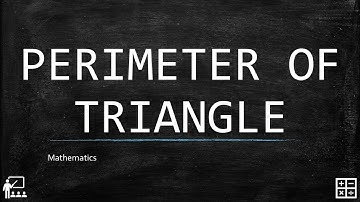 PERIMETER OF TRIANGLE | Mathematics Grade 4