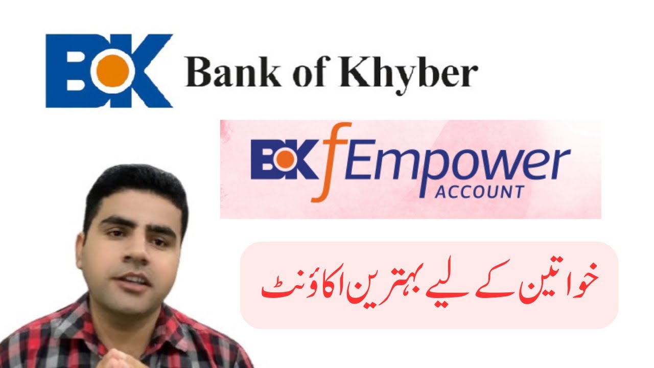 How to Open Bank of Khyber Fempower Account | Bank of Khyber Ladies Account |