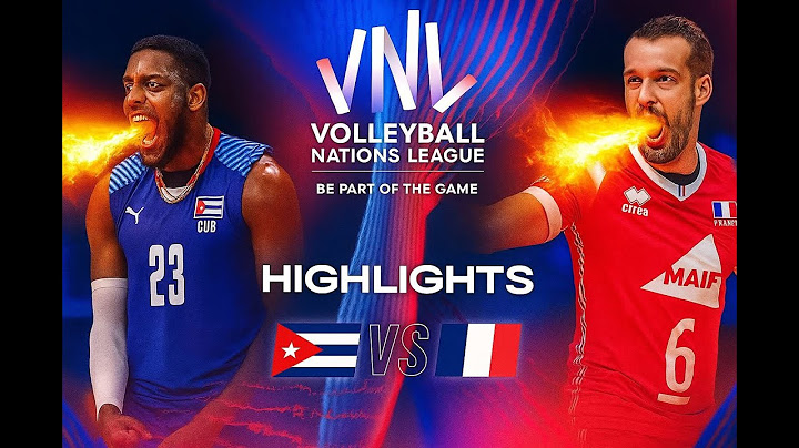 CUBA VS FRANCIA . VOLLEYBALL NATIONS LEAGUE 2025. EN VIVO.
