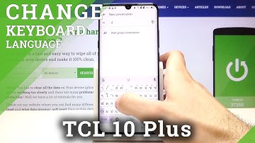 How to Switch Keyboard Language on TCL 10 Plus – Language Adjustment