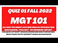 MGT 101 Quiz fall 2022 wit Sir Muttahar