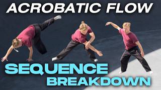 Acrobatic Flow Sequence Tutorial