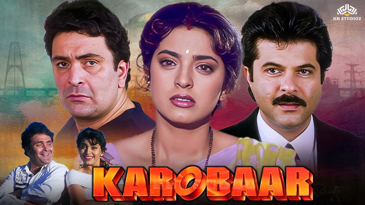 अनिल कपूर, ऋषि कपूर, और जूही चावला की सुपरहिट ब्लॉकबस्टर मूवी - कारोबार (2000) | Karobaar Full Movie