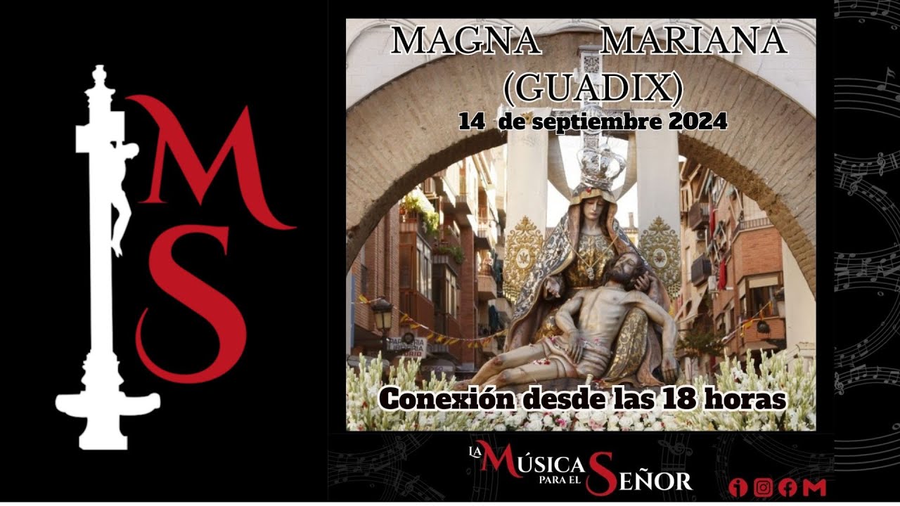 MAGNA  MARIANA (GUADIX) - Emisión en directo-