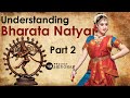 Understanding bharata natyam  part 2  project shivoham