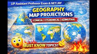 Map Projections 🔥 UP Assistant Professor Geography #uphesc_assistant_professor_advt_no_51 #upgdc