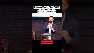 Se você permanecer no propósito, os recursos encontrarão você!