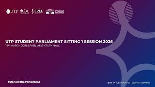 [LIVE] UTP STUDENT PARLIAMENT SITTING 1 SESSION 2026