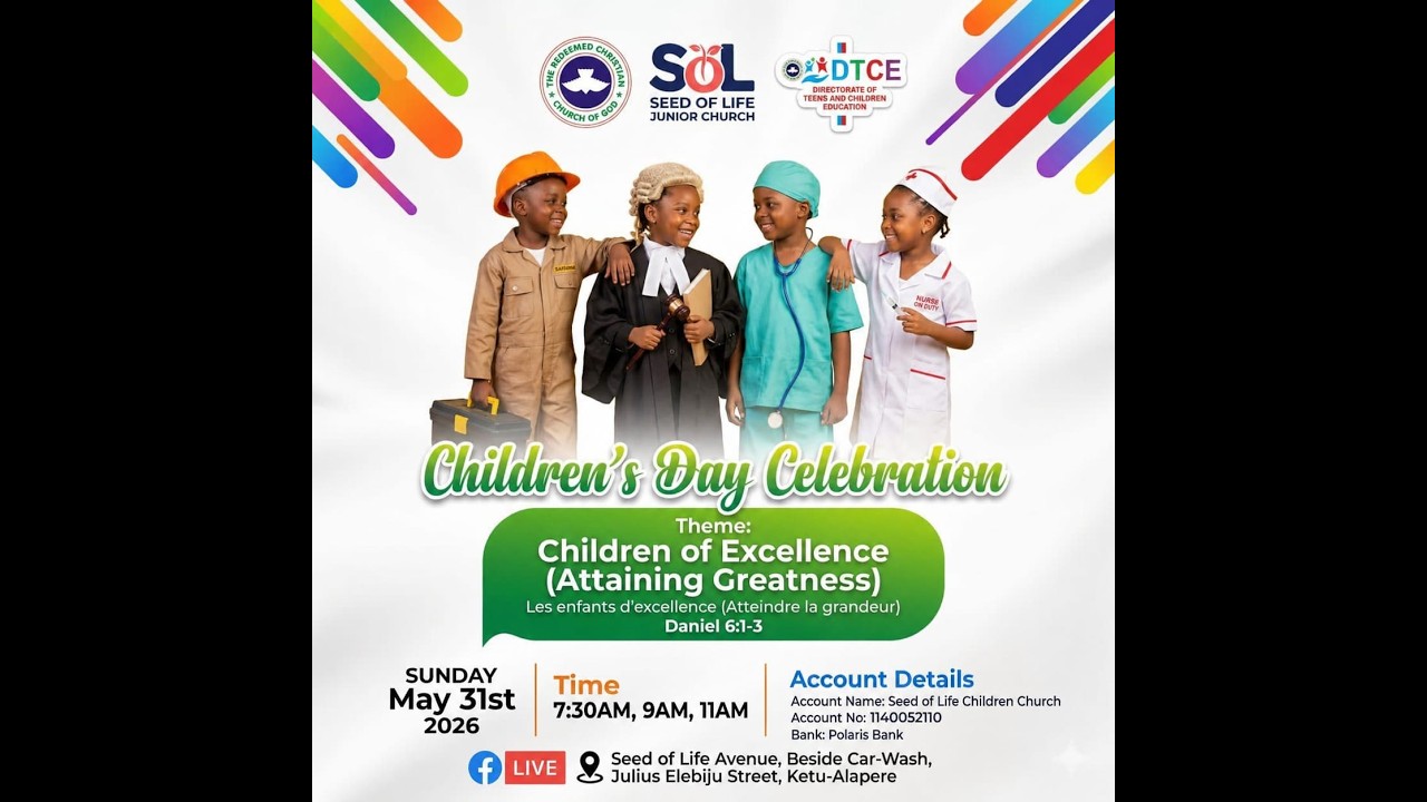 CHILDREN'S DAY CELEBRATION SERVICE || CHILDREN OF EXCELLENCE || RCCG ...