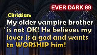 Ever Dark Chapter 89 - Older Brother?