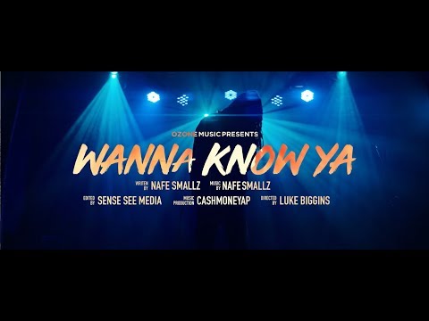 Nafe Smallz - Wanna Know Ya