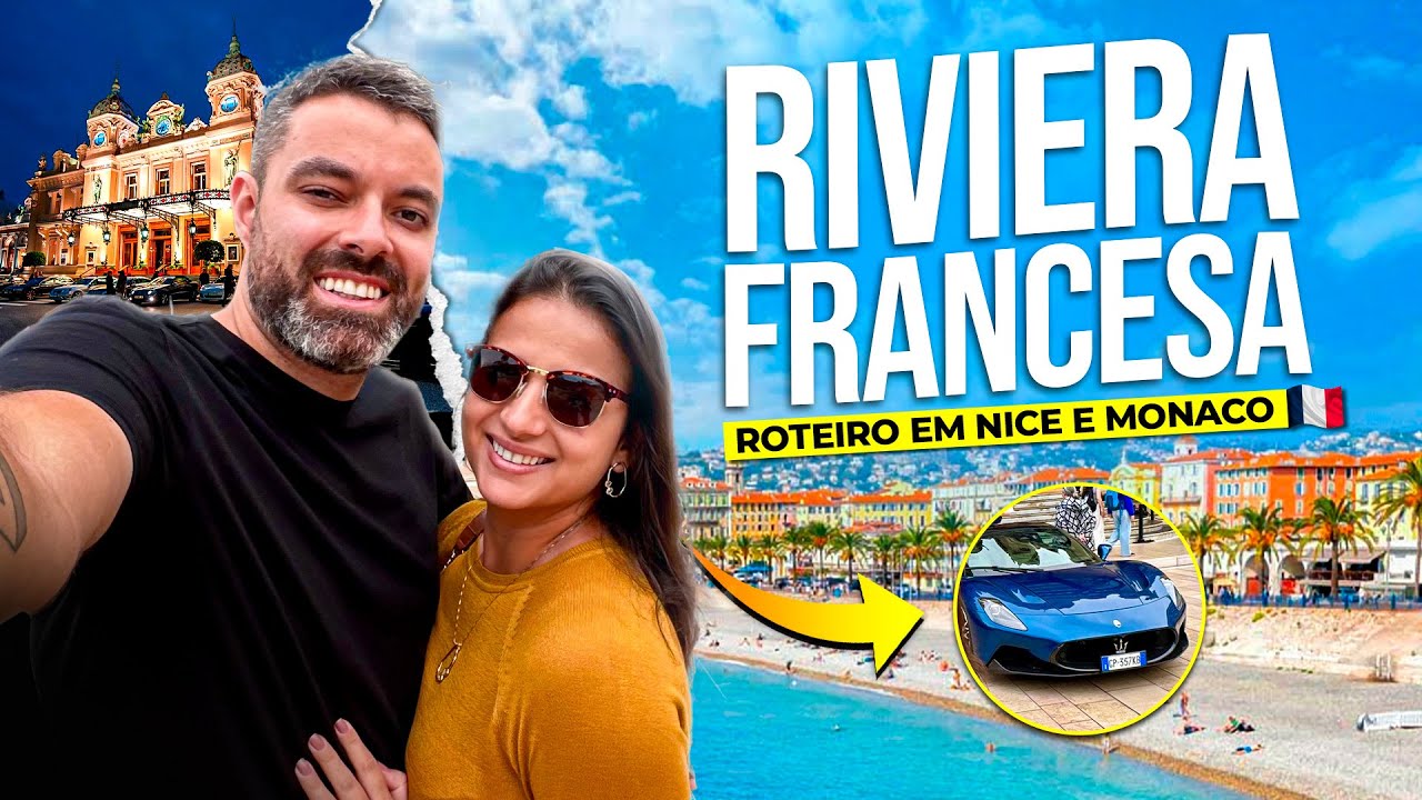 Riviera Francesa - O que fazer em 3 dias em Nice e Mônaco