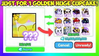 What Will People Trade For GOLDEN HUGE CUPCAKE!? *Insane Offers* (Pet Simulator X)