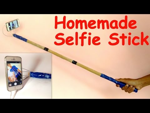 How To Make A SELFIE STICK At HOME