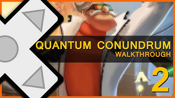 ✚ Quantum Conundrum - Walkthrough - Part 2 - "The Heavy Dimension" w/ ChanTheNoob