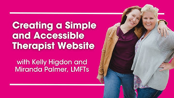 Creating a Simple, Accessible Therapist Website