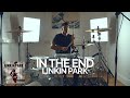 In the end  linkin park  drum cover