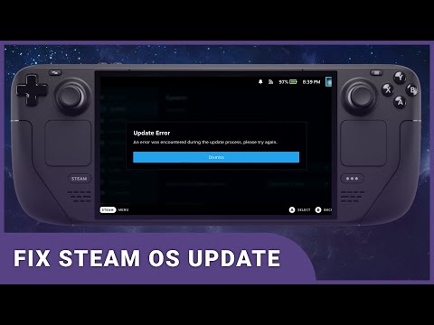 Fix Steam Deck Update error - Fix Steam OS Update Error