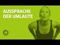 Aussprache der Umlaute auf Deutsch – Learn German with Ida | 24h Deutsch 2020