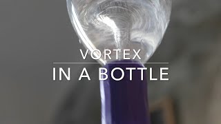 A Vortex Bottle – The Wonders of Physics – UW–Madison