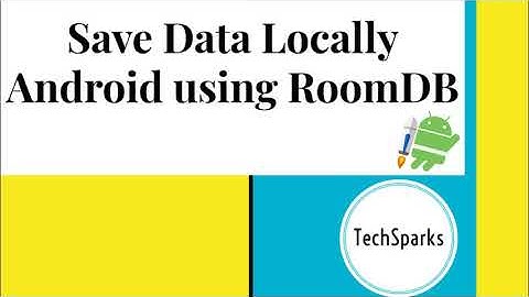 Save Data in Local Storage Database | Room DB | SQLite | Android | TechSparks