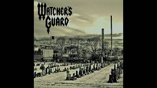 WATCHERS GUARD  -  EP 2017  -