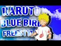 NARUTO BLUEBIRD FREESTYLE AMV NARUTO BLUEBIRD FREESTYLE AMV