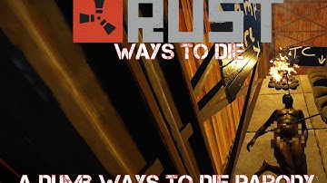 Rust Ways To Die - Lyric Video