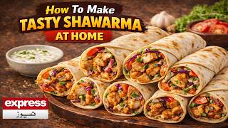 How to Make Tasty Shuwarma at Home | Better Than Takeout | Ft Simran Naseem | Pakistan News screenshot 3