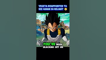 Vegeta Disappointed To See Gohan So Reliant!😡 #sparkingzero #animegames #crashout