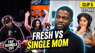 CLIP5: Single Mothers Are COOKED? Live Debate - FnF Rumble Cut EP 449