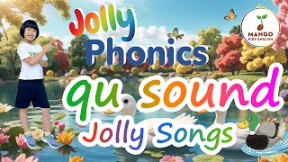 37. Jolly Phonics Songs Group 7 - qu sound || Phonics Sounds