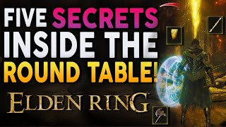 Elden Ring - 5 ROUND TABLE SECRETS YOU MAY NOT HAVE KNOWN!