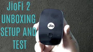 JioFi 2 Unboxing Setup And Test