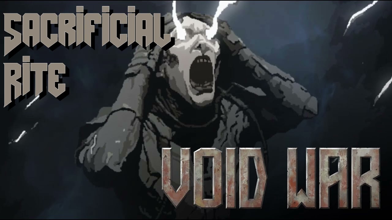 Void War OST - Sacrificial Rite