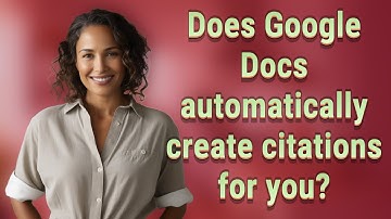 Does Google Docs automatically create citations for you?