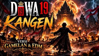 Download lagu LAGU KANGEN - DEWA 19 COVERGAMELAN EDM🔥